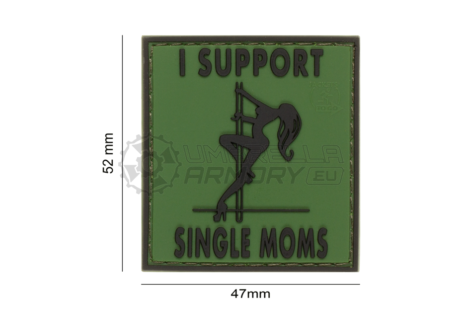 I Support Single Mums Rubber Patch (JTG)