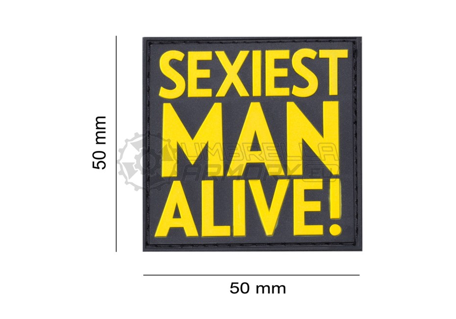 Sexiest Man Alive Rubber Patch (JTG)